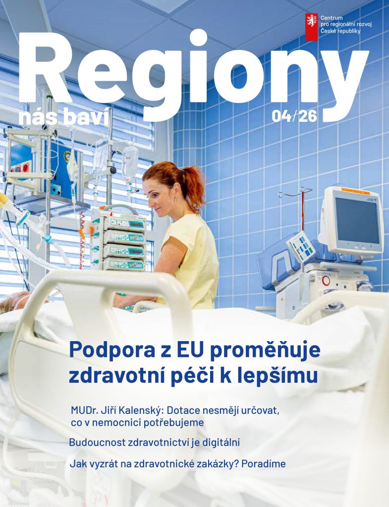 Číslo čtyři časopisu Regiony nás baví rozebírá zdravotní péči, budoucnosti zdravotnictví a dotacím. 